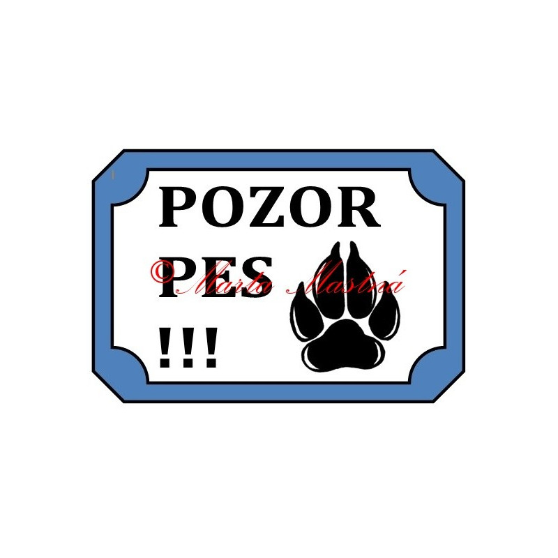 Tabulka pozor pes