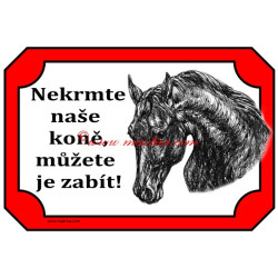 Tabulka kůň, koně - nekrmit