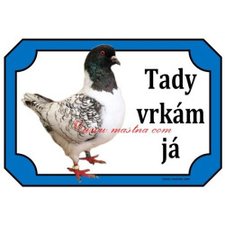 Tabulka holub moravský pštros