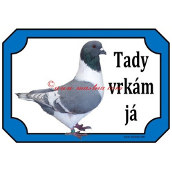 Tabulka holub moravský pštros