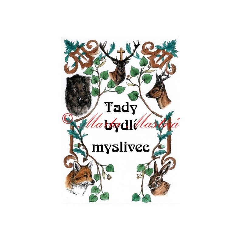 Tabulka myslivost, myslivec