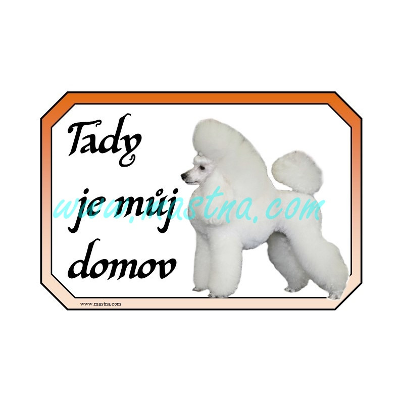 Pudl bílý cedulka domov