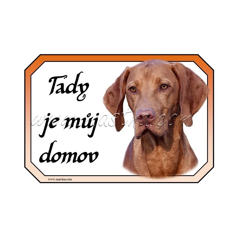 Maďarský ohař - vyžla, cedulka domov