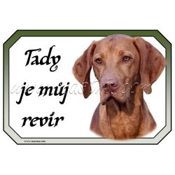 Maďarský ohař, vyžla, cedulka revír 2