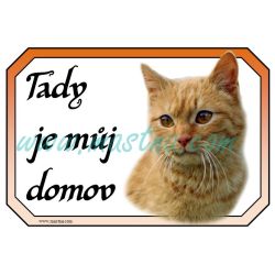 Kočka rezavá, cedulka domov