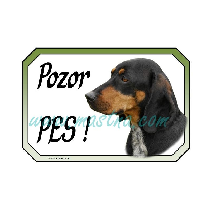 Brandel braka, rakouský honič, cedulka pozor