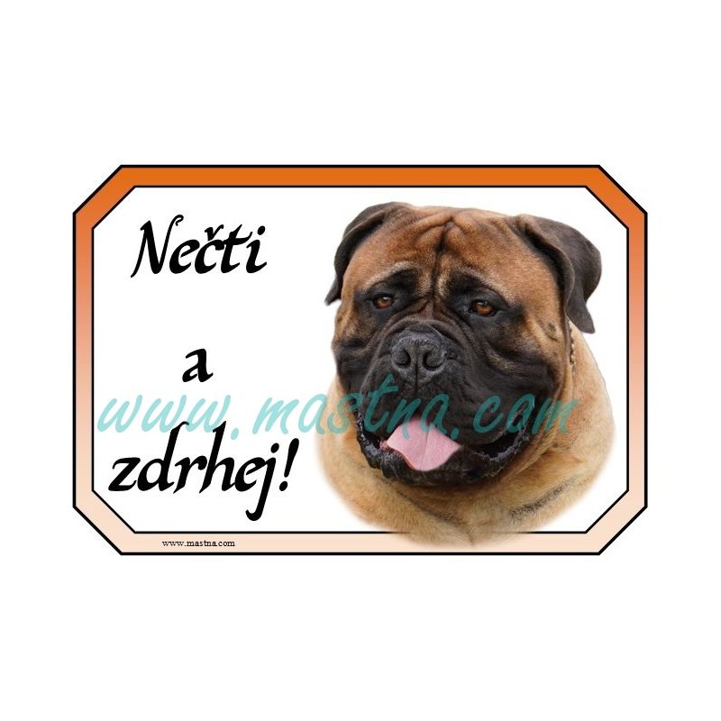 Bulmastif, cedulka zdrhej