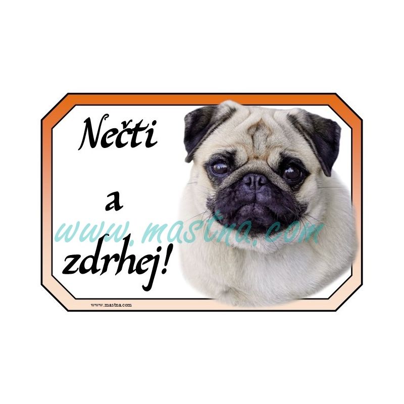 Mops, cedulka zdrhej