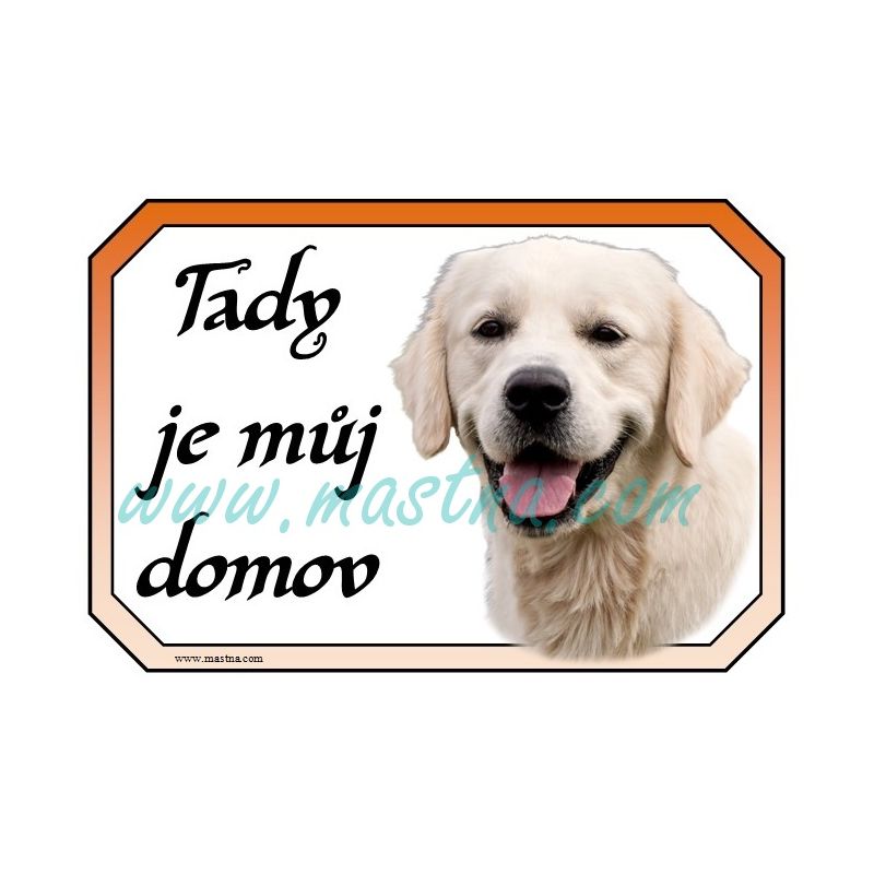 Zlatý retrívr, golden, cedulka domov