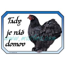 Kočinka černá, drůbež, cedulka domov