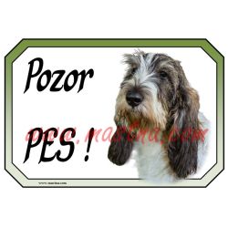Vendéský baset, Grand Basset griffon vendéen, cedulka Pozor