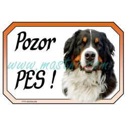 Cedulka bernský salašnický pes pozor