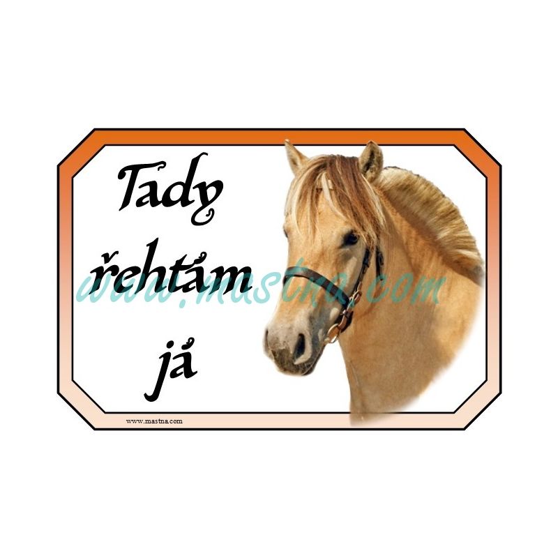 Cedulka fjordský kůň, koně bydlím